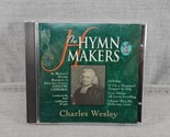 Charles Wesley - The Hymn Makers (CD, Thank You Music) KMCD 583 - $14.23