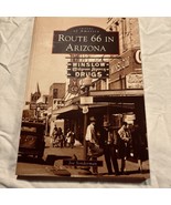 Route 66 in Arizona (Images of America) - Paperback - VERY GOOD - £21.31 GBP