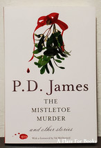 The Mistletoe Murder by P.D. James - 1st Trade Pb. Edn. - £7.86 GBP