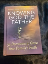 Knowing God the Father : 52 Devotions to Grow Your Family’s Faith, Hardcover ... - £5.44 GBP