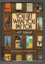 Larry Beinhart You Get What You Pay For First Ed. Signed Hardcover Dj Mystery - £16.36 GBP