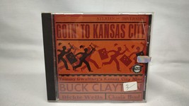 Goin to Kansas City Charlie Byrd Buck Clayton Dicky Wells Audio Music CD Tested - £13.36 GBP