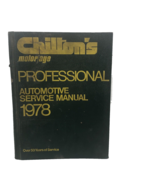Chilton&#39;s Automotive Service Manual 1972 to 1978 Professional Edition Mo... - £11.32 GBP