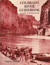 Colorado River Guidebook: A Geologic and Geographic Guide from Lees Ferry to Pha - £9.93 GBP