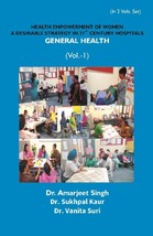 Health Empowerment of Women a Desirable Strategy in 21st Century Hos [Hardcover] - £27.73 GBP