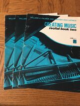 Creating Music Recital Book Two For The Piano - $14.73