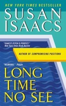 Long Time No See by Susan Isaacs (2002, Mass Market) - £0.76 GBP