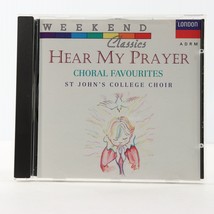 Weekend Classics: Hear My Prayer Choral Favourites (CD, 1992, London) 433 685-2 - $3.32