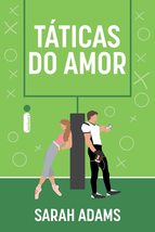Taticas do amor (Em Portugues do Brasil) [Paperback] Sarah Adams - £31.16 GBP