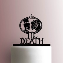 Til Death 225-A994 Cake Topper - $15.99+