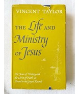 The Life And Ministry Of Jesus by taylor, vincent 1955 hardcover - $12.99