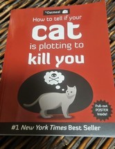 The Oatmeal Ser.: How to Tell If Your Cat Is Plotting to Kill You by Mat... - $12.86