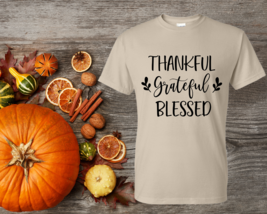 Thankful, Grateful, Blessed Tee  - £13.33 GBP+