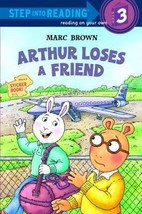 Arthur Loses a Friend (Step into Reading) by Marc Brown - Like New - £25.65 GBP
