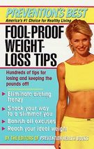 Fool-Proof-Weight-Loss Tips The Editors of Prevention Health Books - £2.30 GBP