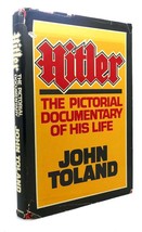 John Toland HITLER :   The Pictorial Documentary of His Life 1st Edition 1st Pri - £40.21 GBP