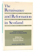 Ian B. Cowan, Duncan Shaw The Renaissance And Reformation In Scotland Essays In - £48.22 GBP