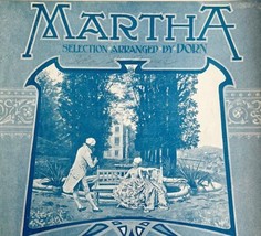 Martha Arranged By Dorn 1905 Sheet Music Piano Eclipse Publishing DWFF2 - £19.70 GBP