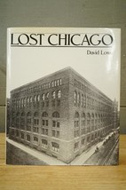 HB Book Lost Chicago by David Lowe Over 200 Historical Photos &amp; Prints - $12.86