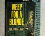 WEEP FOR A BLONDE Mike Shayne by Brett Halliday (1964) Dell paperback - $13.85