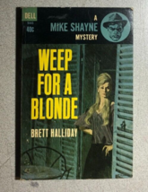 WEEP FOR A BLONDE Mike Shayne by Brett Halliday (1964) Dell paperback - £10.90 GBP