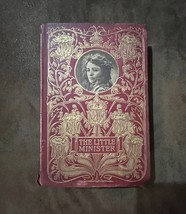 The Little Minister Vol 1 by JM Barrie Ornate 1897 HM Caldwell Co Publisher - £10.47 GBP