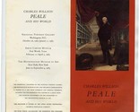 Charles Willson Peale and His World Exhibition Brochure 1983 - £14.24 GBP