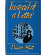INSTEAD OF A LETTER [Hardcover] Diana Athill - $23.51