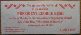 President George Bush 1992 Ticket Stub North Carolina  Fairgrounds U.S. Train 1 - £14.55 GBP