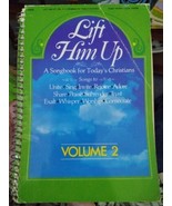 Lift Him Up Volume 2 Spiral Songbook Christian Religous Church Hymns - $20.15 CAD