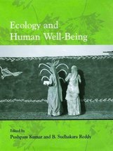Ecology and Human Well-Being Kumar, Pushpam and Reddy, B Sudhakara - £30.64 GBP