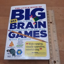 The Little Book of Big Brain Games: 517 Ways to Stretch, Strengthen  like new - £3.03 GBP