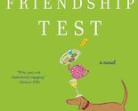 The Friendship Test: A Novel [Paperback] Noble, Elizabeth - $2.93