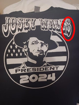 Josey Wales for President 2024 SECOND/DEFECT COTTON T-SHIRT - £12.49 GBP
