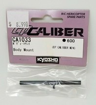 KYOSHO EP Caliber M24 Body Mount CA1033 RC Helicopter Part NEW - £7.09 GBP