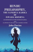 Hindu Philosophy, the Sankhya Karika of Iswara Krishna An Exposition of the Syst - £19.60 GBP