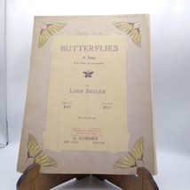 Antique Sheet Music, Butterflies A Song with Piano Accompaniment by Linn Seiler - £22.56 GBP