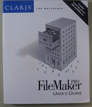 Claris For Macintosh - FileMaker Pro User&#39;s Guide - 1995 - $19.77