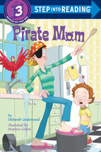 Pirate Mom (Step into Reading) by Deborah Underwood - Good - £6.43 GBP
