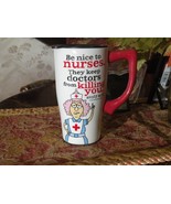 Coffee cup mug Be nice to nurses&#39; Coffee  cup mug Kitchen - $20.33 CAD