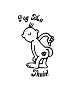 Pog Ma Thoin Decal, Cheeky Irish Humour, Kiss My Ass, Gaelic Kiss My Booty - $6.99+