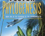Phylogenesis: Book One of The Founding of the Commonwealth Foster, Alan ... - $2.93