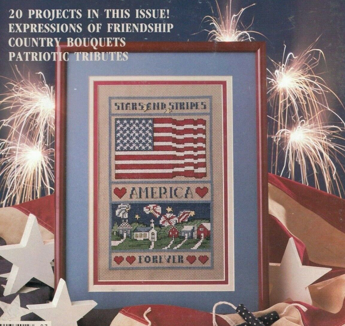 For the Love of Cross Stitch July 1989 20 Projects Patriotic Tributes Country  - $14.84
