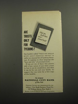 1956 First National City Bank Ad - Are Trusts only for tycoons? - £14.52 GBP
