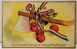 Patriotic Hatchet of George Washington 1911 to York Spring Penna Postcard E6  - £5.86 GBP