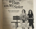 Riding The Bus With My Sister Vintage Tv Guide Print Ad Rosie O’Donnell ... - $5.93