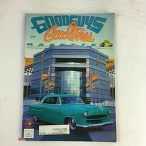 January 1997 Goodguys Goodtimes Gazette Magazine Blastin Bakersfield - £7.72 GBP