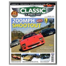 Classic &amp; Sports Car Magazine June 2007 mbox3312/e 200MPH Shootout - £3.83 GBP