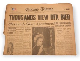 Thousands View RFK Chicago Tribune June 8’ 1968 Front Page &amp; Sections 1-... - $15.80