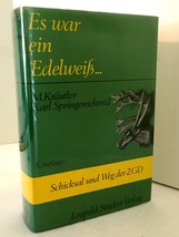 Es war ein Edelweiss Schicksal und Weg German Text HC w/ DJ Stocker Verlag EUC - £6.46 GBP